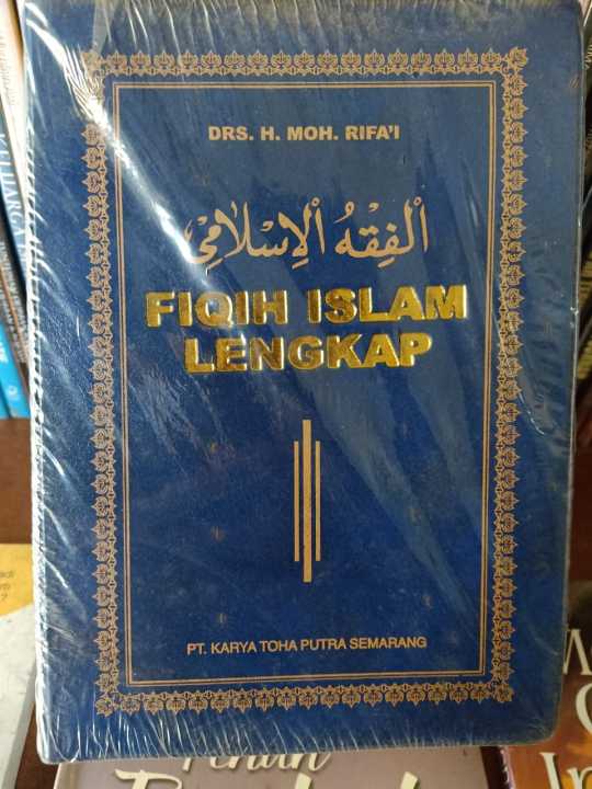 Buku Fiqih Islam Lengkap - Moh Rifa'i | Lazada Indonesia