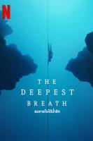 The Deepest Breath (2023) ลมหายใจใต้น้ำลึก (เสียง อังกฤษ | ซับ ไทย/อังกฤษ) DVD