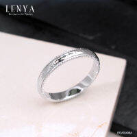 Lenya Jewelry  แหวนเงินแท้ 925 ชุบโรเดียม พื้นผิวแหวนมีลวดลายในตัว สวยได้แม้ไม่มีอัญมณีมาประดับ