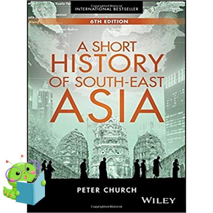 Promotion Product &gt;&gt;&gt; หนังสือภาษาอังกฤษ SHORT HISTORY OF SOUTH-EAST ASIA, 6TH EDITION, A