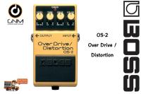 เอฟเฟค BOSS OS-2 OVERDRIVE / DISTORTION