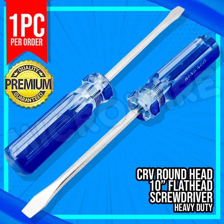 CRV Round Head 10" Flat Head Screwdriver Screw driver Heavy Duty