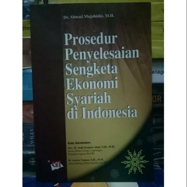 Prosedur Penyelesaian Sengketa Ekonomi Syariah Di Indonesia Lazada