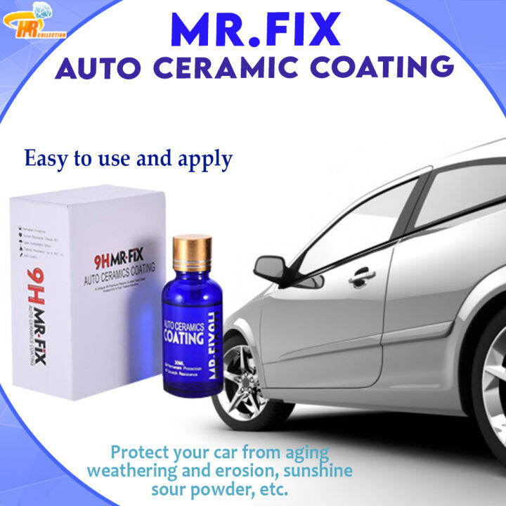 Mr Fix 9h Nano Tech Ceramic Coating 30ml Car Paint Coating , Anti Scratching , Car Shiner