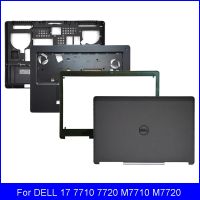 2023 ☆ ฝาหลังหน้าจอ LCD สำหรับแล็ปท็อปใหม่สำหรับ DELL 17 7710 7720 M7710 M7720ฝาปิดโน้ตบุคบานพับเคสด้านล่างที่ฝ่ามือ0N4FG4 0MM4Y2 086Y4P 0WT8F8