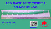 หลอดไฟ BACKLIGHT TOSHIBA  50L2450 50L4300