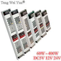 Ultra Thin Regulated Switching Power Supply Led Lighting Transformers DC 5V 12V 24V 60W 100W 200W 300W 400W For LED Strip CC