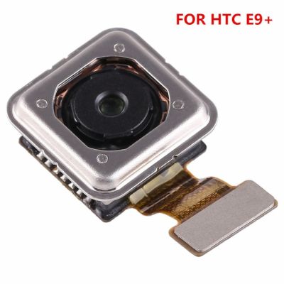 สายแบนโมดูลกล้องหลังใหญ่ด้านหลังสำหรับ Htc One M7 M8 X9 X10 E8 E9 E9 M9บวก M9อะไหล่