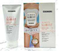 Cosnori Always Slimfit Bikini-Code Body Gel เจลลดกระชับน้ำหนัก 150 ml