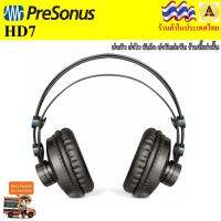 PreSonus HD7 หูฟังสำหรับงานสตูดิโอ ที่มืออาชีพใช้กัน เสียงใสเบสหนัก มีความสมจริงรับรองไม่ผิดหวัง