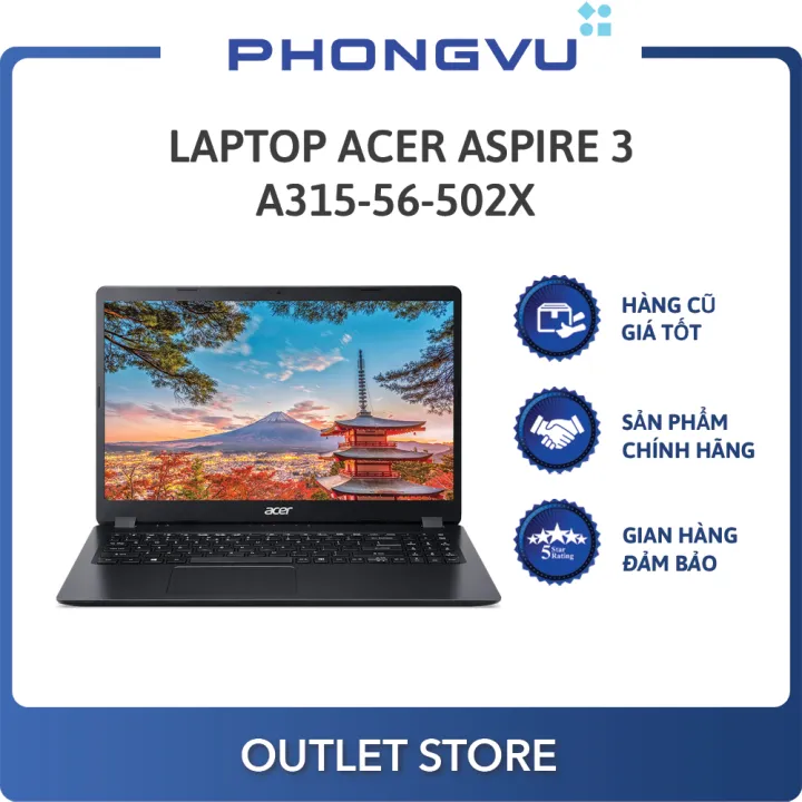 Laptop Acer Aspire 3 A315-56-502X (Nx.hs5Sv.00F) (I5-1035G1) (Đen) - Laptop Cũ