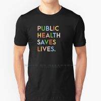 Public Health Saves Lives Modern Print T Shirt 100% Pure Cotton Modern Rainbow 1960S Midcentury Vaccinate Vaccination Vaccines