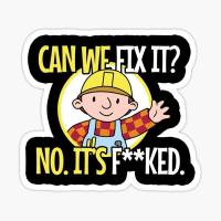 Can We Fix It Funny Repair Man Engineer 5PCS Stickers for Decor Decorations Kid Living Room Luggage Print Anime Funny