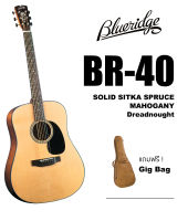 กีตาร์โปร่ง Blueridge BR-40 ทรง Dreadnaught Solid Top (Sitka Spruce / Mahogany) พร้อมกระเป๋า