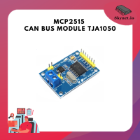 MCP2515 CAN Bus Module TJA1050