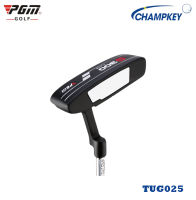 Champkey ไม้กอล์ฟ  (TUG025) PUTTER PGM G300 ดีไซน์สวยงาม ทรงสปอร์ต ราคาจับต้องได้ มีสีดำ แบบเปลี่ยนก้านไม้ได้กับไม่ได้ ให้เลือก