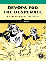 หนังสืออังกฤษใหม่ Devops for the Desperate : A Hands-On Survival Guide [Paperback]