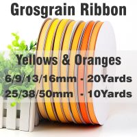 [HOT 2023] 6/9/13/16/25/38/50มม.สีเหลืองสีส้มริบบิ้น Grosgrain คุณภาพสูงโพลีเอสเตอร์100% ริบบิ้นผ้าเทปทำโบว์ริบบิ้น4A07