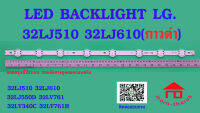 หลอดไฟ BACKLIGHT LG 32LJ510 (กาวดำ) 32LJ510  32LJ610 32LJ550D  32LV761