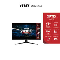 MSI OPTIX G2712 ESPORTS GAMING MONITOR 27" FHD,IPS , 170Hz , 1ms (จอมอนิเตอร์)