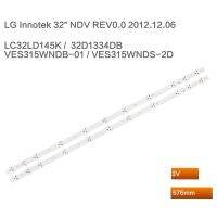 แถบไฟแบคไลท์ Led 2ชิ้น/เซ็ตสำหรับบาร์นิ้วนำแสง32นิ้ว32D1334DB VES315WNDS-2D-R02 VES315WNDL-01