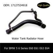 17127534918 bể nước ống tản nhiệt cho BMW 5 Series 6 Series E60 E61 E63