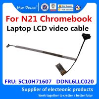 2023 Gratis Ongkir หน้าจอ LCD สำหรับแล็ปท็อปของแท้ใหม่สายวิดีโอ LED LCD LVDS สายเคเบิลสำหรับ Lenovo N21 Chromebook DDNL6LLC020 5C10H71607 30ขา