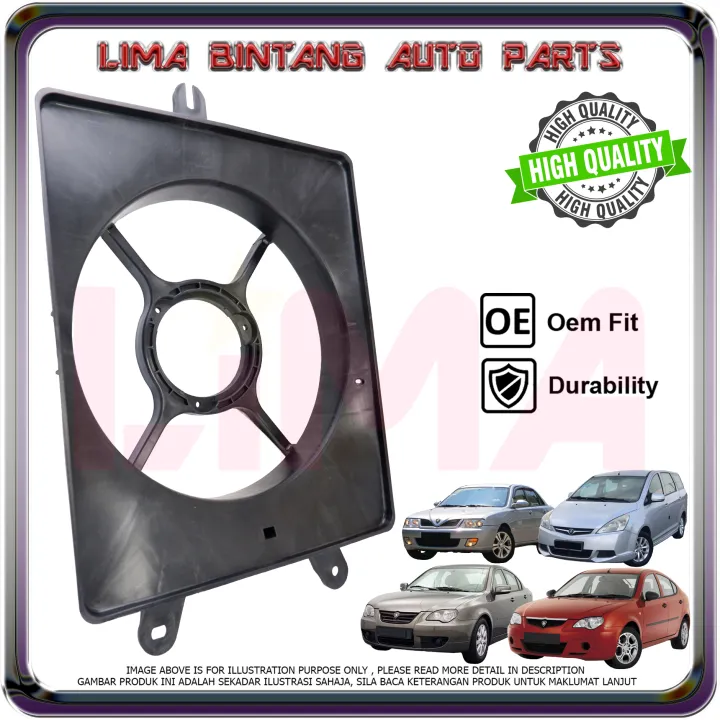 Proton Gen2 , Exora , Persona Old , Waja Aircond Motor Fan Shroud ...