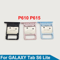 สำหรับ S Amsung G Alaxy Tab S6 Lite P610 P615 4กรัม Lte MicroSD ผู้ถือนาโนซิมการ์ดถาดสล็อตส่วนทดแทน