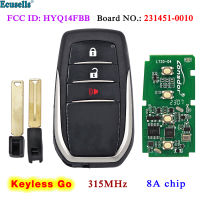 Oibwye 3ปุ่มสมาร์ท Prox Keyless Go กุญแจรีโมตชิป8A 315Mhz สำหรับ Toyota Land Cruiser 2020-2021บอร์ด231451-0010 FCC ID: HYQ14FBB