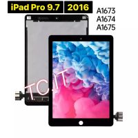 จอชุด LCD iPad Pro 9.7 2016 A1673 A1674 A1675 จอแสดงผล LCD Touch Screen Digitizer Assembly สำหรับ Ipad Pro 9.7 ใหม่จอแสดงผลสำหรับ iPad Pro 9.7จอแสดงผล LCD สำหรับ iPad Pro A1673 A1674 A1675 2016