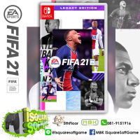 Nintendo Switch EA Sports FIFA21 Legacy Edition (Nintendo Switch) (NSW) (NSW Game) (นินเทนโดสวิตซ์) (แผ่นเกมส์Switch) by iSquareSoftGame