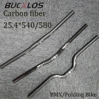 BUCKLOS 25.4ที่จับคาร์บอน540มม. 580มม. แฮนด์จักรยานจักรยานพับได้ที่มีน้ำหนักเบา25.4มม. แฮนด์ไรเซอร์แบนสำหรับ BMX Brompton