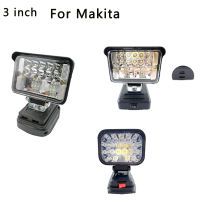 โคมไฟ LED 3 Inci,โคมไฟ LED เคอร์ย่ารุ่น Makita 18V Li-Ion Bateri Mudah Alih Kecemasan Lampu Banjir Lampu Perkhemunahan BL1840 BL1830