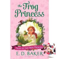 One, Two, Three ! &amp;gt;&amp;gt;&amp;gt;&amp;gt; หนังสือ The Frog Princess (Tales Of The Frog Princess| Bk : 9781619639447