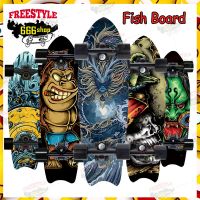 ?ส่งฟรี สเก็ตบอร์ด SURF SKATEBOARDS สเก็ตบอร์ดทรงหางปลา SURFSKATE สเก็ตบอร์ดแฟชั่น สเก็ตบอร์เด็ก สเก็ตบอร์ดผู้ใหญ่ บิ๊กฟิชบอร์ด