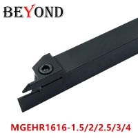 BEYOND MGEHR1616 Grooving cnc turning tool holder เครื่องมือกลึงภายนอก MGEHL คาร์ไบด์แทรก slotting MGEHR1616-1.5 / 2 / 2.5 / 3/4