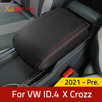 ที่เท้าแขนรถที่นั่งคอนโซล Pad สำหรับ VW ID.4 ID4 X PRO GTX Crozz 2021 2022 2023 2024ปกเบาะสนับสนุนกล่องด้านบนเสื่อซับจัดแต่งทรงผม