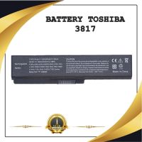 BATTERY NOTEBOOK TOSHIBA 3817 (พร้อมส่ง-รับประกัน 1 ปี) สำหรับ TOSHIBA SATELLITE L740 L745 L745D / แบตเตอรี่โน๊ตบุ๊คโตชิบา