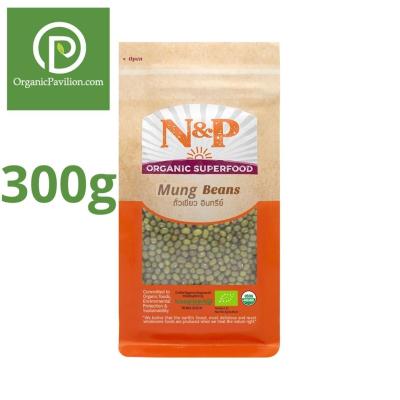 Natural &amp; Premium N&amp;P Organic  ถั่วเขียวออร์แกนิค Organic Mung Beans (300g)
