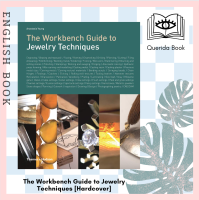 [Querida] หนังสือภาษาอังกฤษ The Workbench Guide to Jewelry Techniques [Hardcover] by Anastasia Young