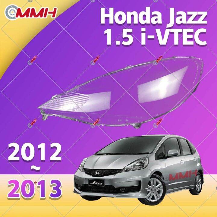 Honda Jazz GE 20112013 เลนส์ไฟหน้า ฝาครอบไฟหน้า ไฟหน้ารถยนต์ ไฟหน้าสําหรับ ฝาครอบไฟหน้าตรงรุ่น