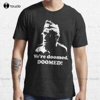 New WeRe Doomed Private James Frazer Dads Army T-Shirt Boys Tshirts S-5XL t shirt for men Unisex