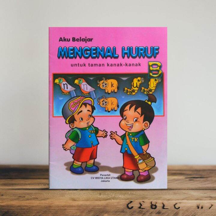 Buku Aku Belajar Mengenal Huruf A,B,C Untuk Taman Kanak-Kanak Jilid B ...