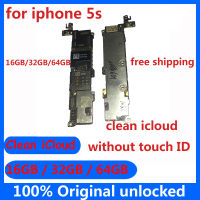 16GB for iphone 5S Top quality motherboard with clean icloud 32GB 64GB Original Unlocked mainboard Good working logic board