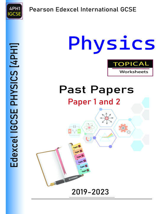 Topical physics 4ph1 past papers igcse edexcel years 2019 2023