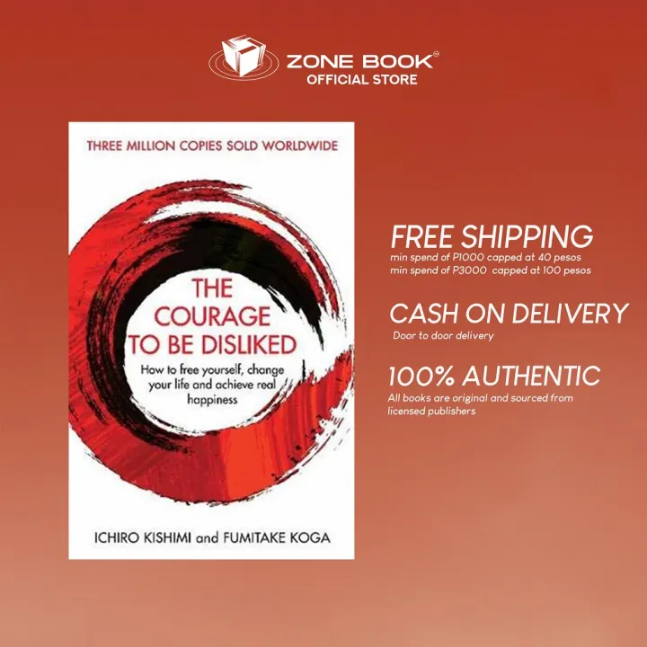 The Courage To Be Disliked - Libro Su Come Liberarsi, Cambiare Vita E Raggiungere La Felicità - Foto 5