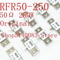 ข้อเสนอที่สำคัญ1ชิ้น-10ชิ้น100% NEWResistance RFR50-250 RFR 50-250 RFR-50-250 50โอห์ม250วัตต์ตัวต้านทานโหลด