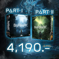 [Pre-Order] Barbaric Base Game Part I / Part II / Expansion [ภาษาไทย/English] แถมห่อของขวัญฟรี พรีออเดอร์ [บอร์ดเกม Boardgame]