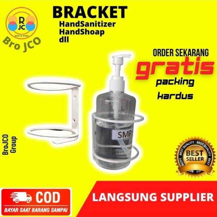 Bracket Handsinitizer Bracket Dudukan handsanitizer Bracket Hand Wash